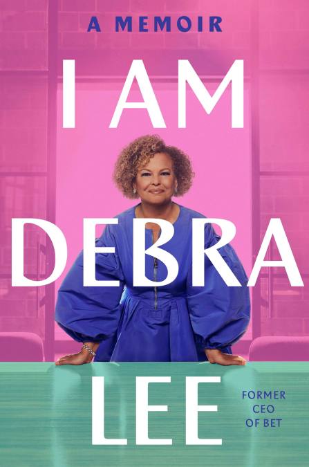 I Am Debra Lee by Debra Lee | Legacy Lit Books